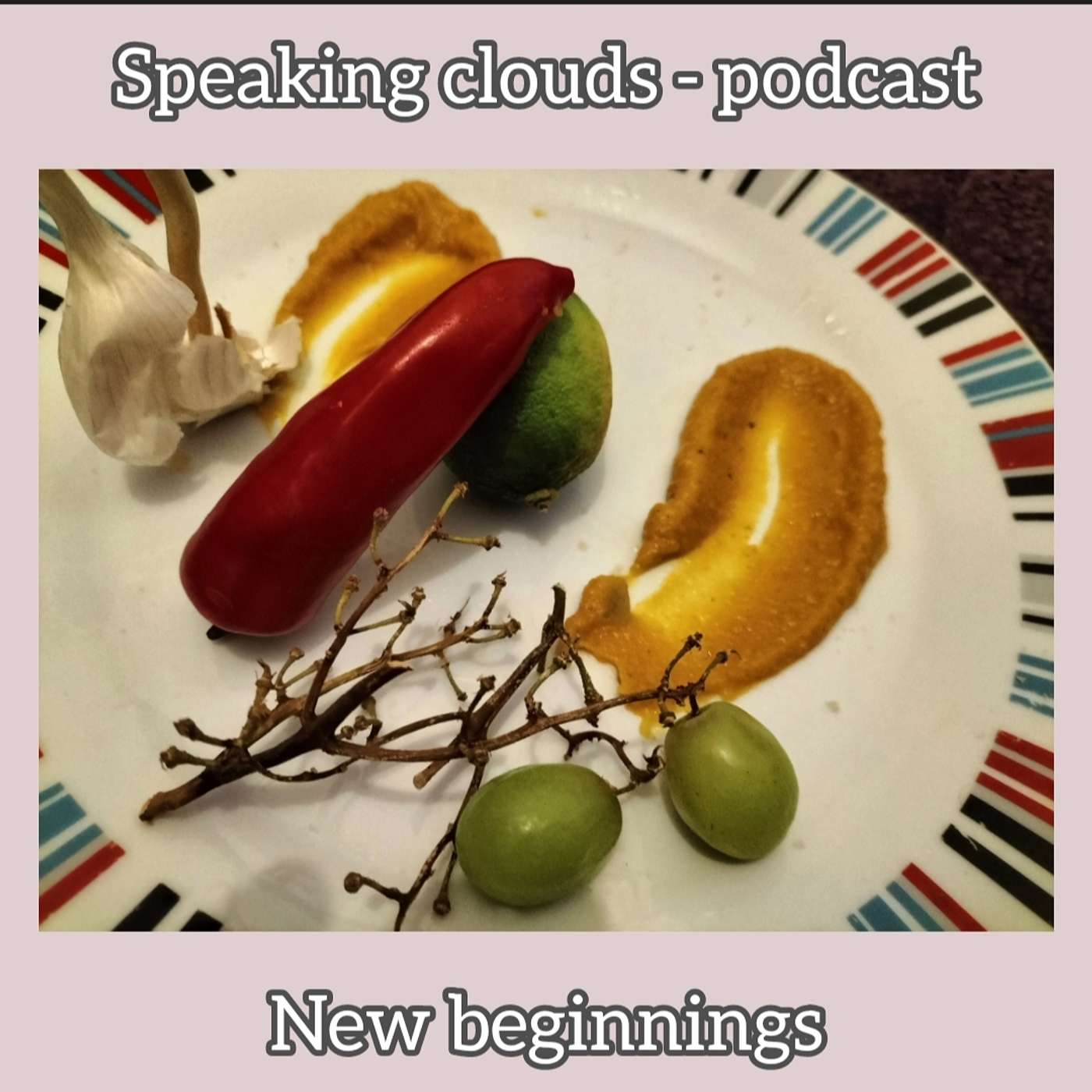 New Beginings - Speaking Clouds - S2 Ep.1