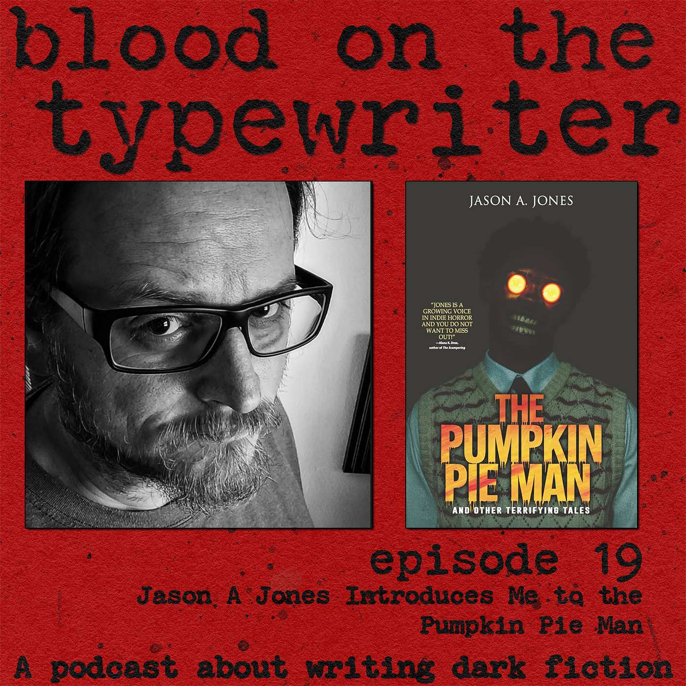 19. Jason A Jones Introduces Me to the Pumpkin Pie Man 19. Jason A Jones Introduces Me to the Pumpkin Pie Man