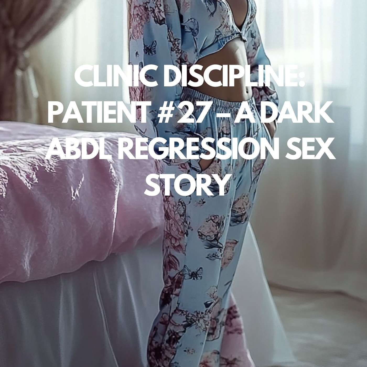 Breaking Patient #27: Inside a Chilling Fictional Narrative of Psychological Conditioning