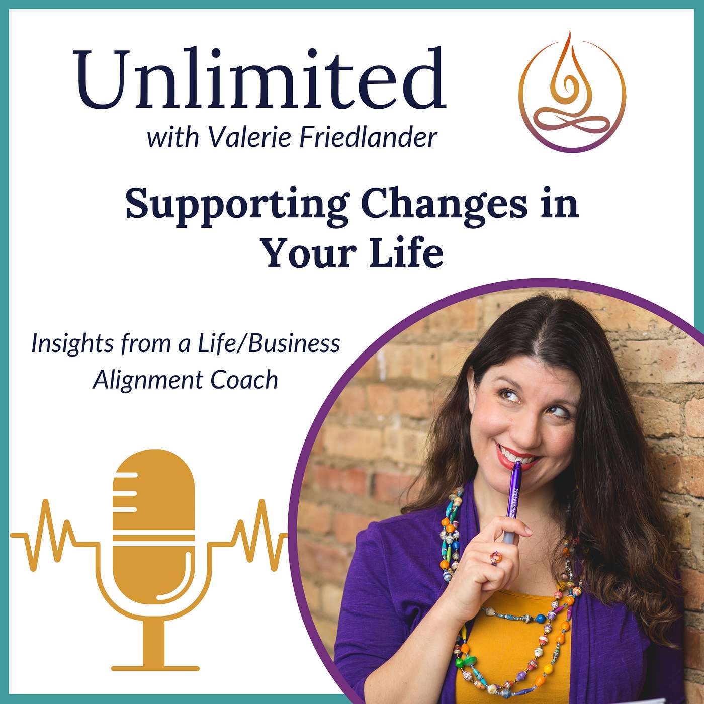 Supporting Changes in Your Life