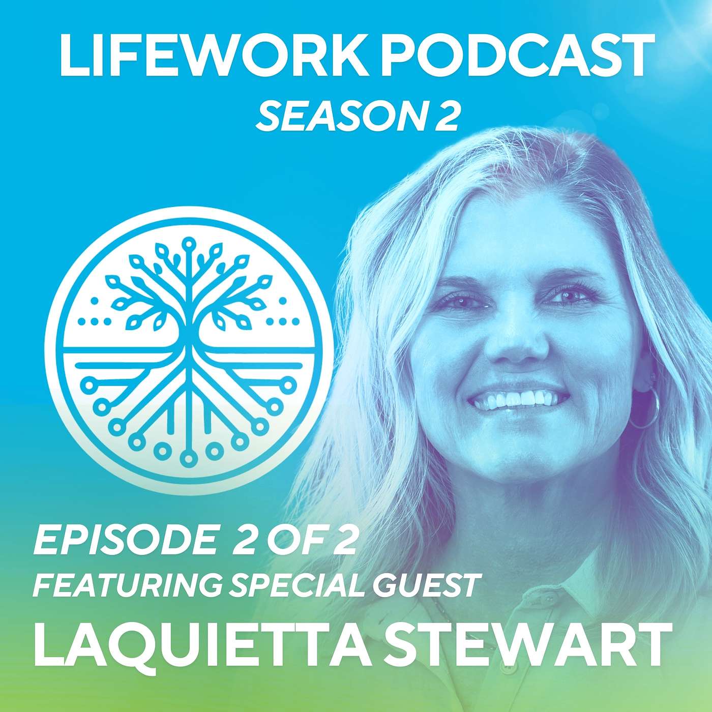 Lifework Podcast