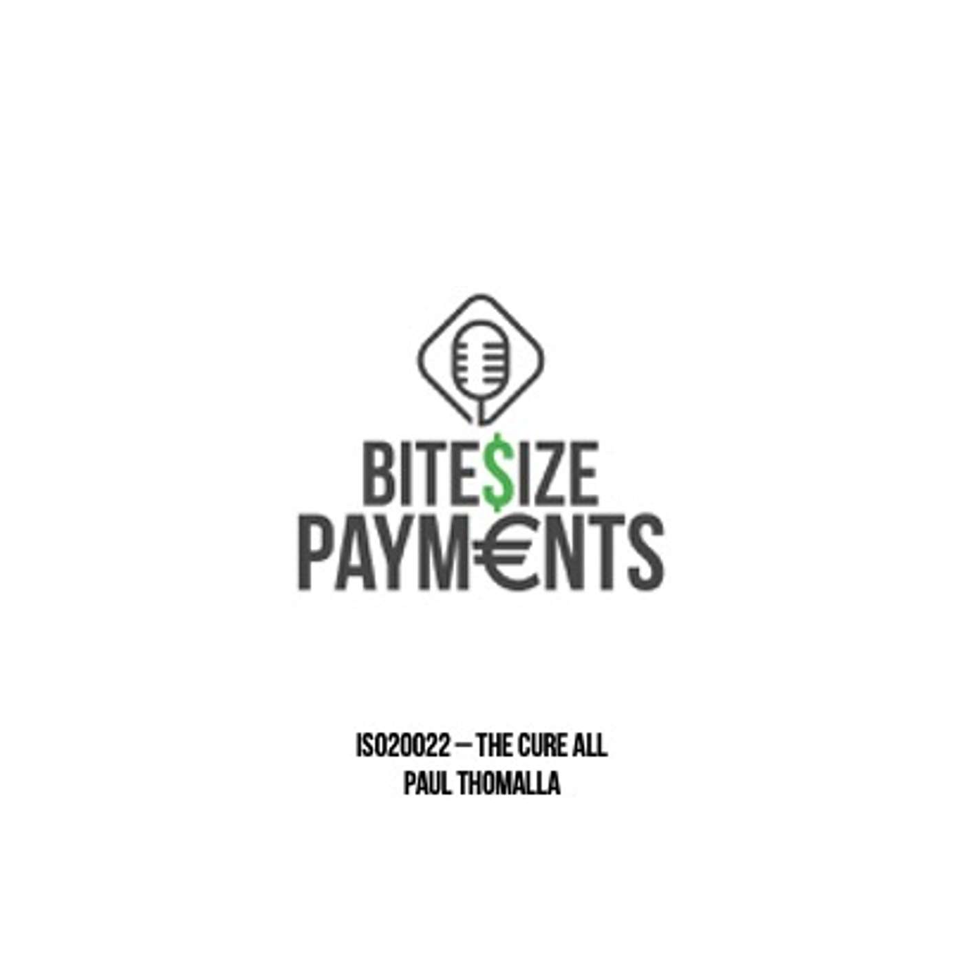 ISO20022 - The "cure all"?