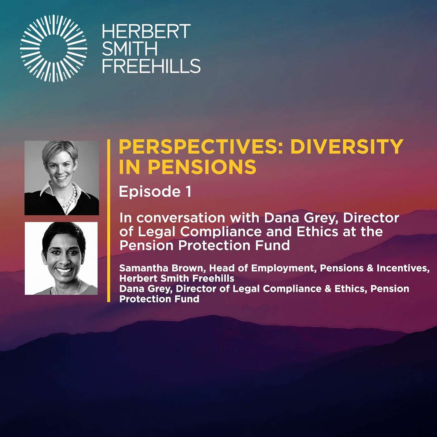 Perspectives: Diversity in Pensions EP1 – In conversation with Dana Grey, PPF episode artwork