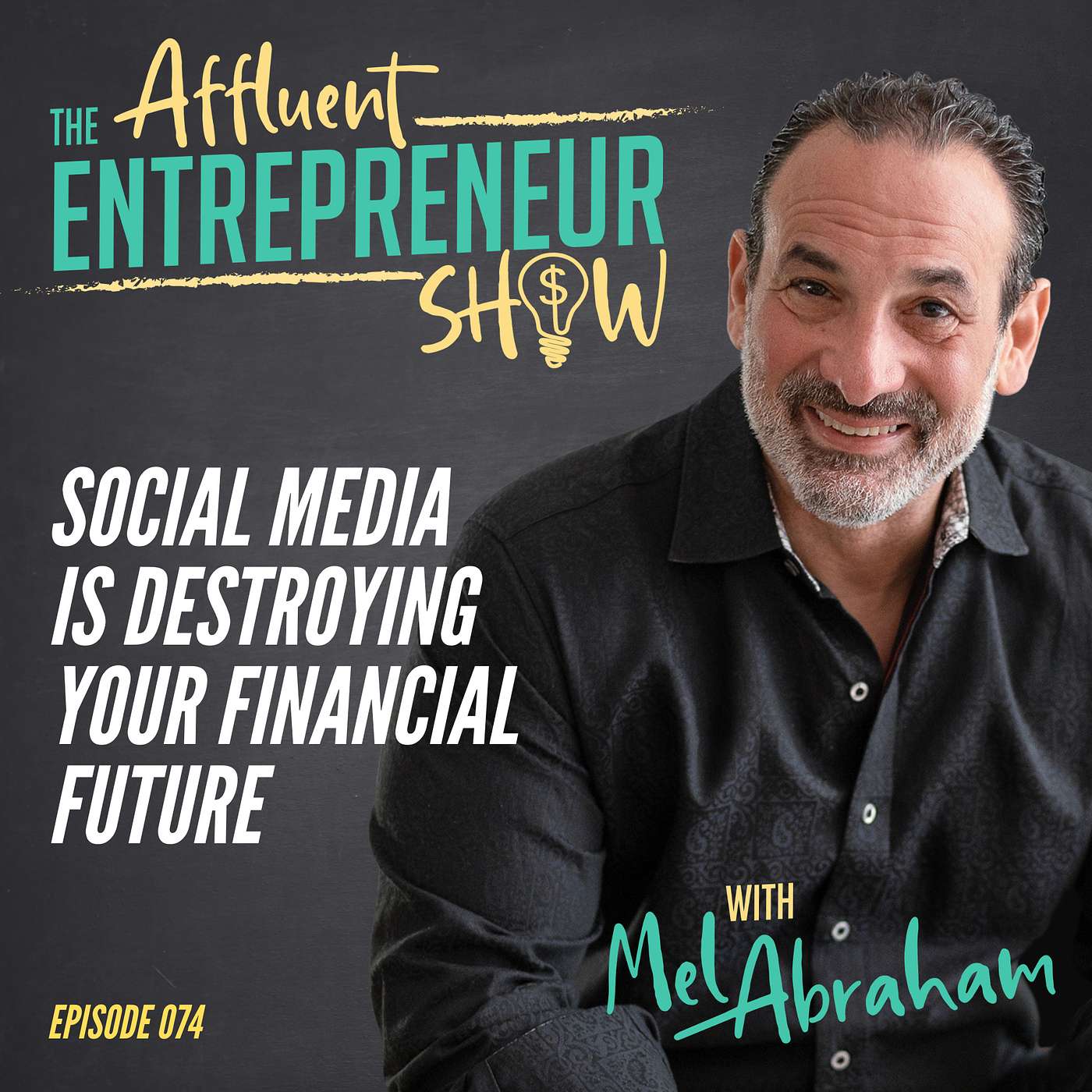 086 Social Media is Destroying Your Financial Future