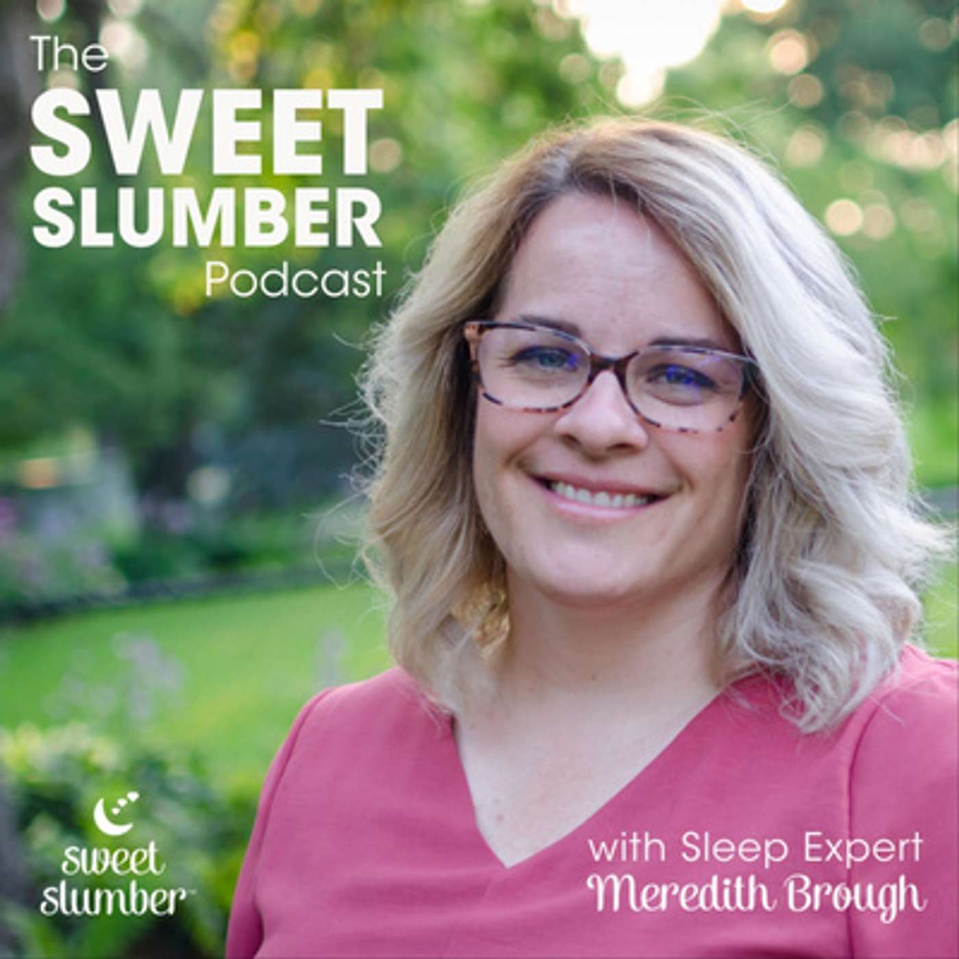 The Sweet Slumber Podcast: Baby-Centered Sleep
