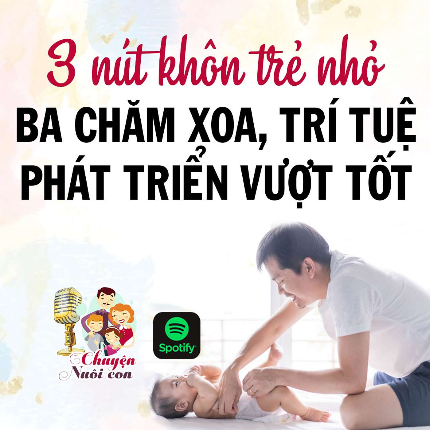 Chuyện Nuôi Dạy Con