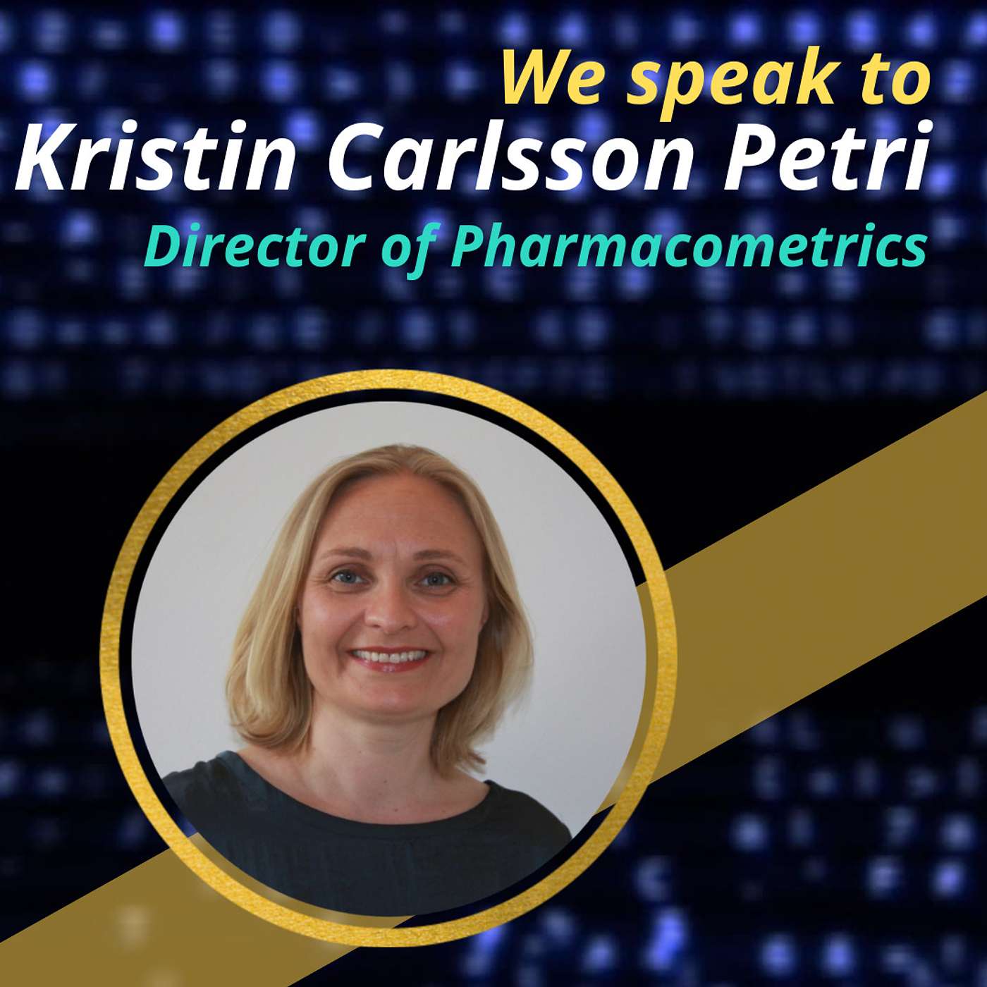 Kristin Carlsson Petri: How pharmacometrics modelling can augment and replace clinical trials