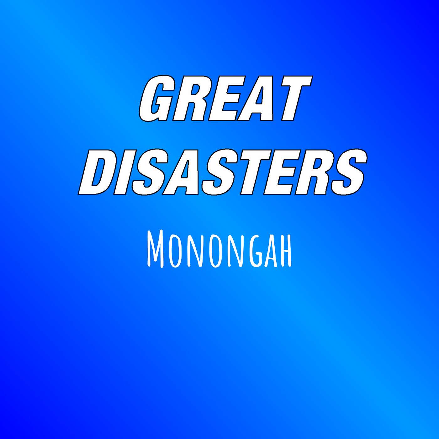 Great Disasters