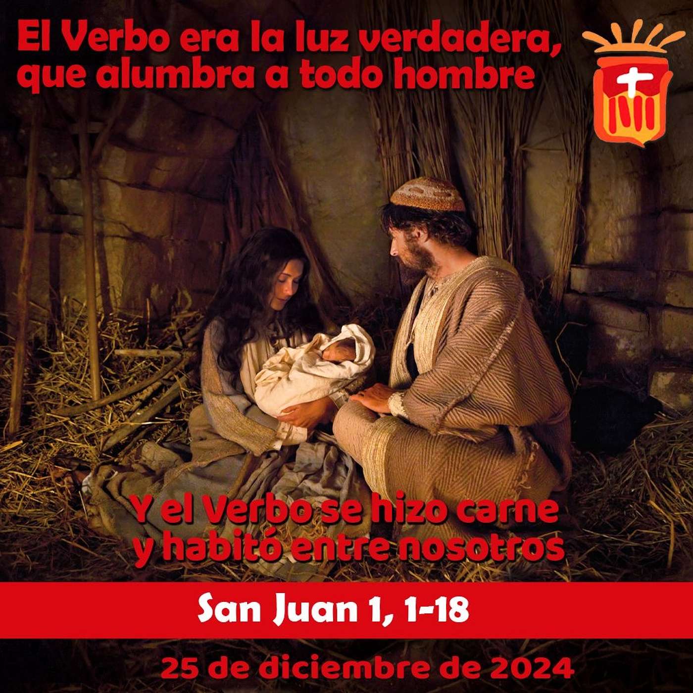 2024-12-25 San Juan 1, 1-18: Solemnidad de la Natividad del Señor