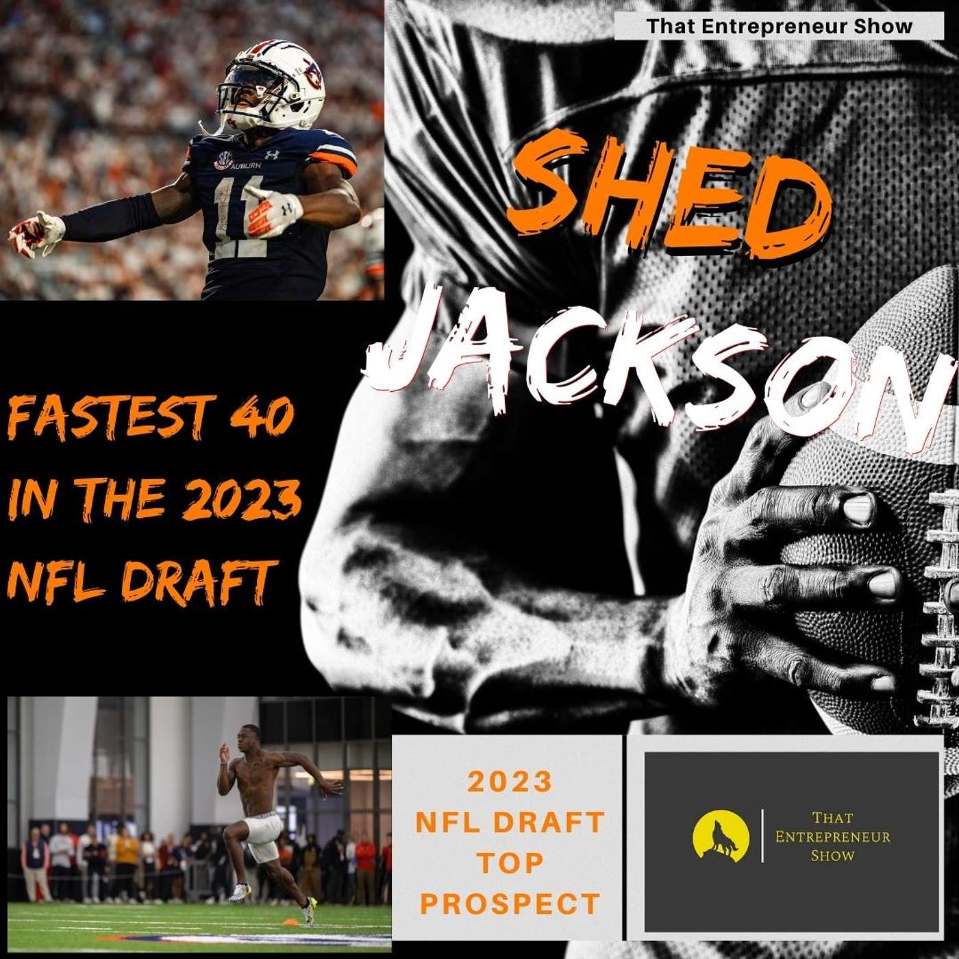 2023 NFL DRAFT PROSPECT SHED JACKSON SHARES JOURNEY