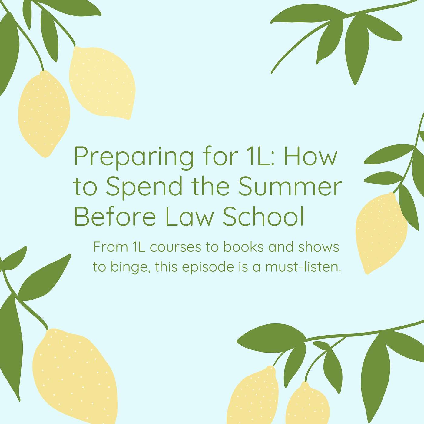 Preparing for 1L: How to Spend the Summer Before Law School