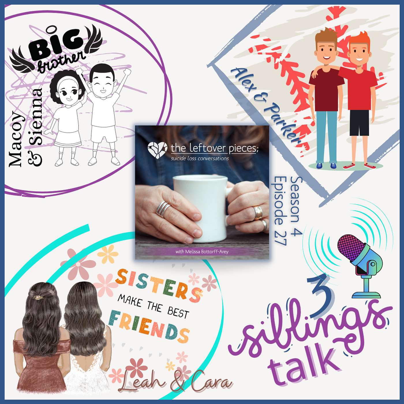 The Leftover Pieces; Suicide Loss Conversations