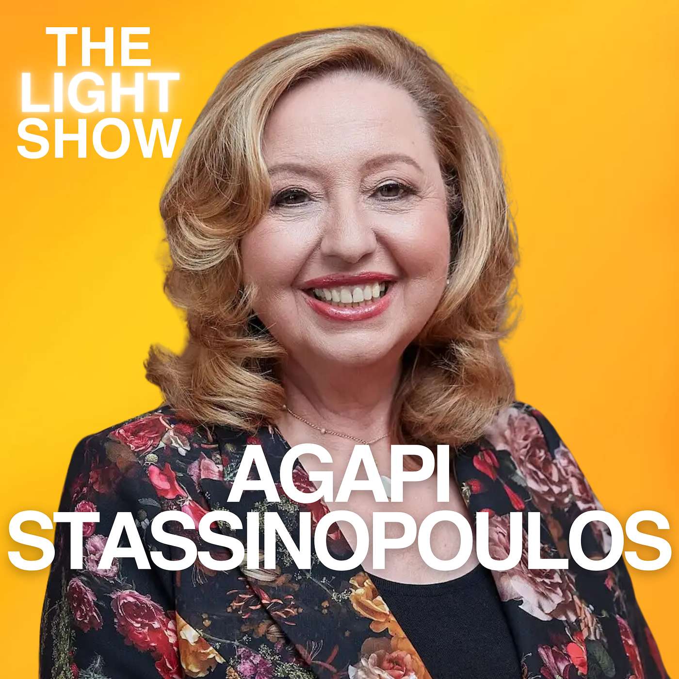 89: Agapi Stassinopoulos On Speaking With Spirit And The Power Prayer