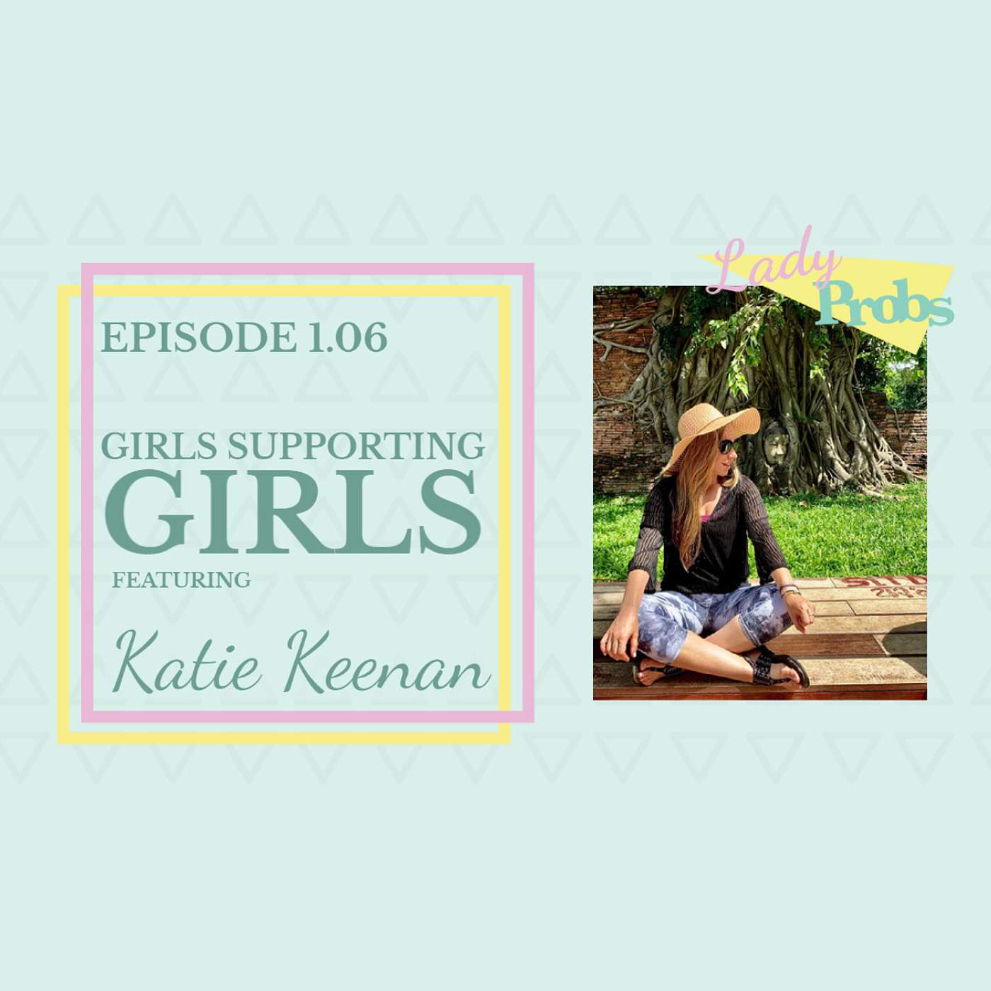 LadyProbs Podcast
