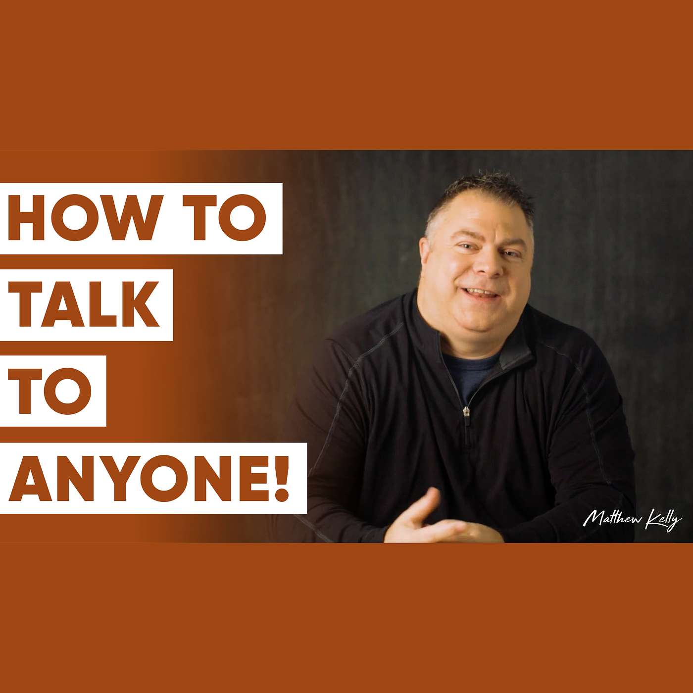 How to Become a More Interesting Person - The Ultimate Conversation Starter - Matthew Kelly