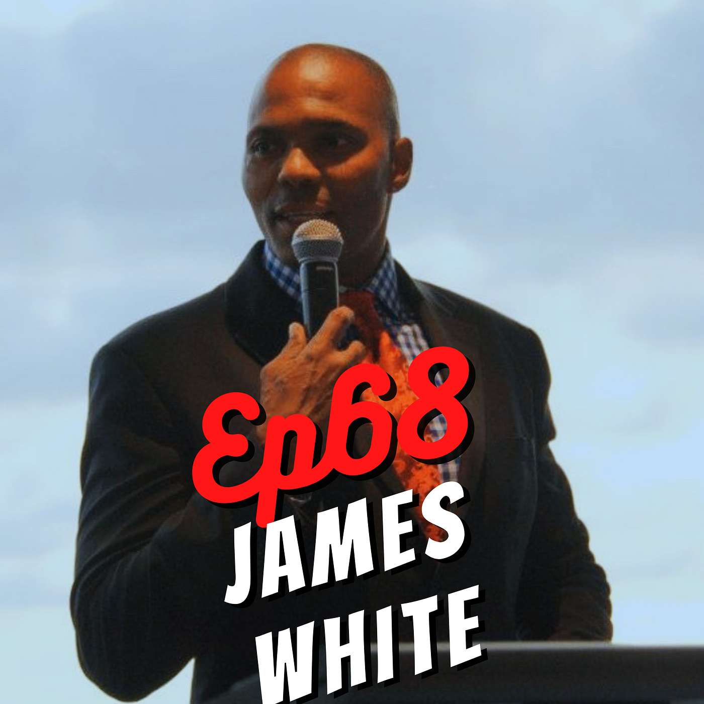 Ep 68 - One of Australia's best MC's Mr James white comes in for a chat episode artwork