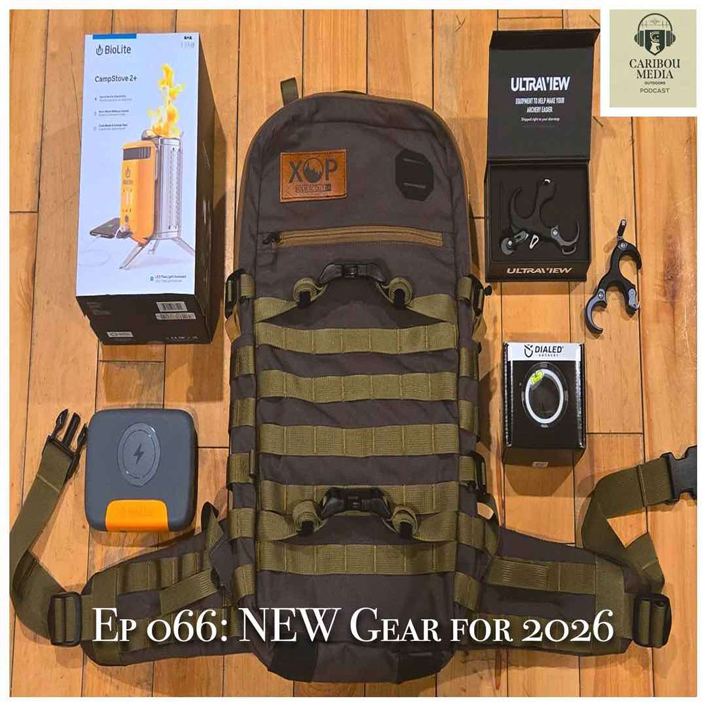 Ep 066: NEW Gear for 2026 | Ultraview | Dialed Archery | XOP | Biolite | Firehiking | Winnrwell Ep 066: NEW Gear for 2026 | Ultraview | Dialed Archery | XOP | Biolite | Firehiking | Winnrwell