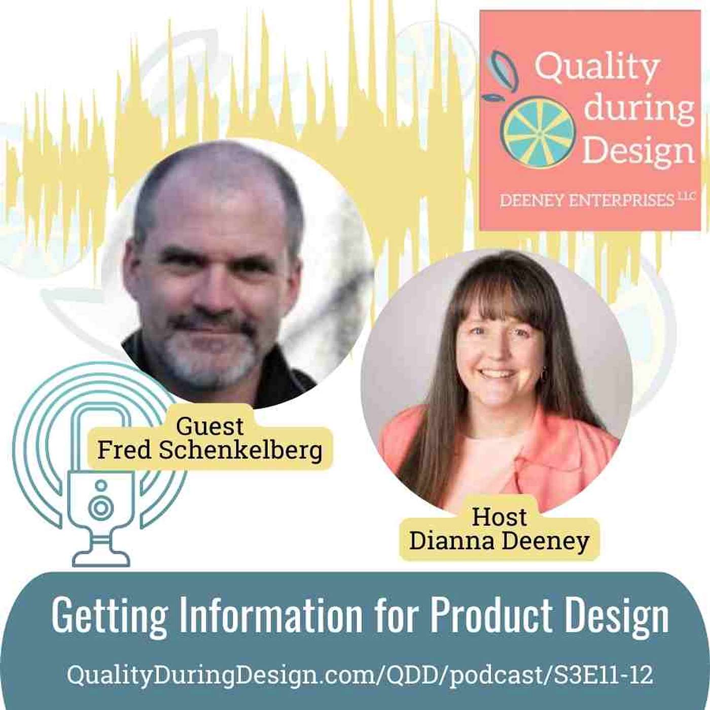 cover of episode Getting Information for Product Design with Fred Schenkelberg (A Chat with Cross-Functional Experts) - Part 2