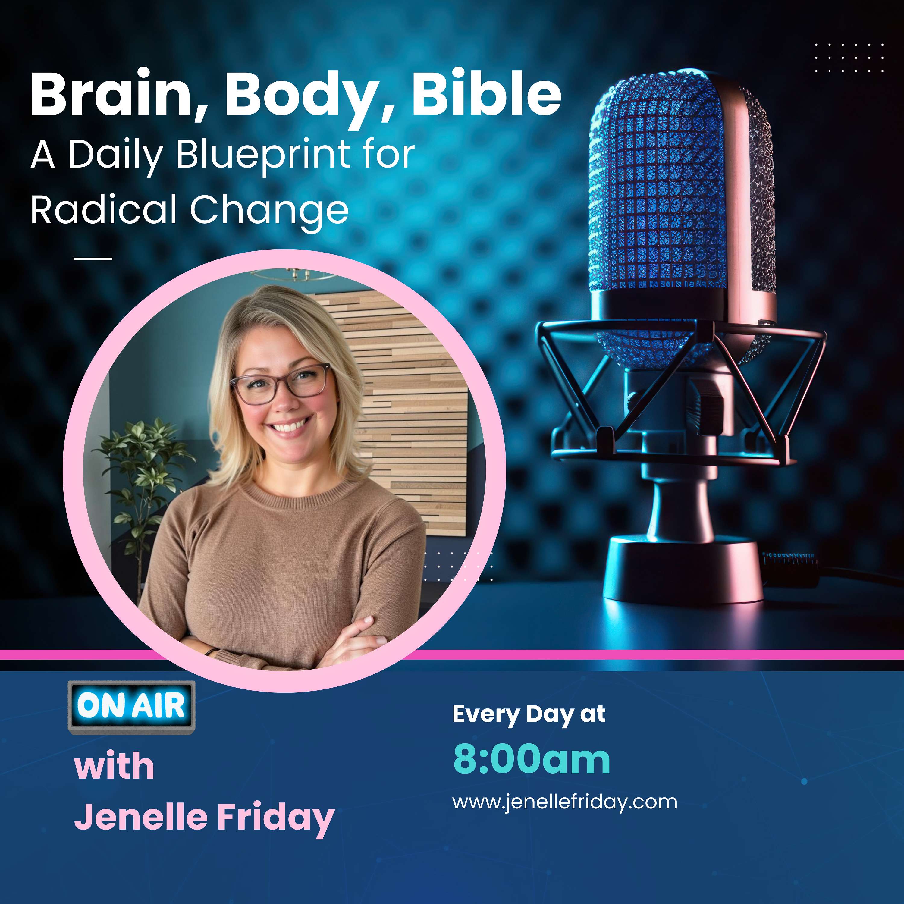 Brain, Body, Bible