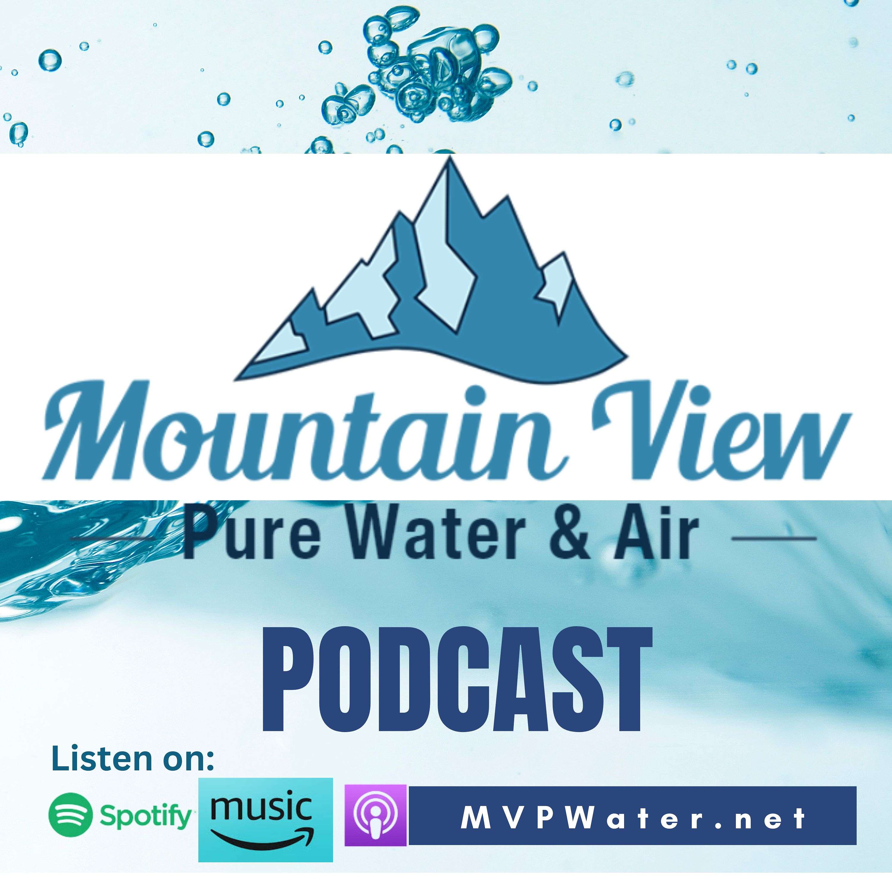 Mountain View Pure Water Podcast