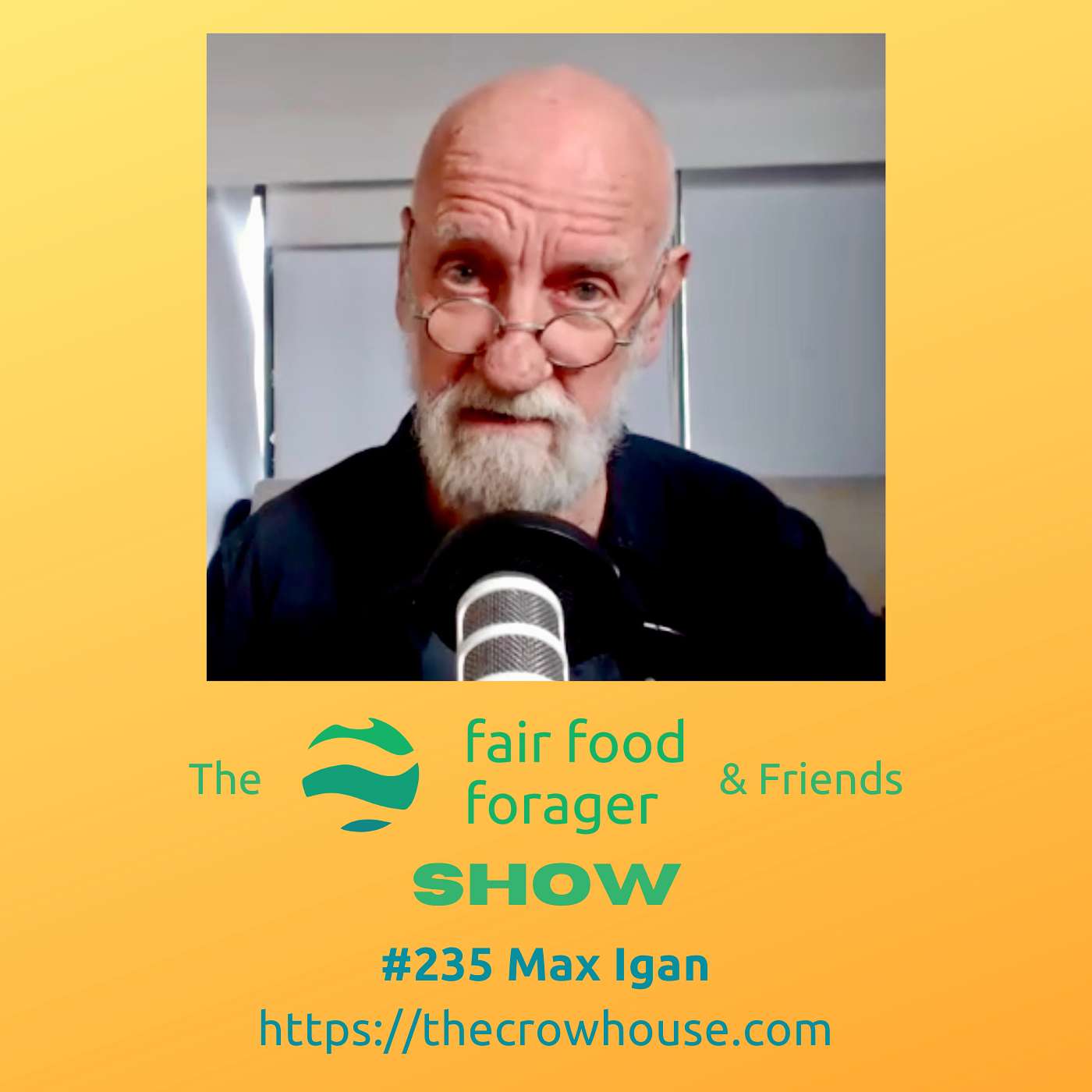 #235 Max Igan - Politicians are criminals mining the country of everything & you're the slave