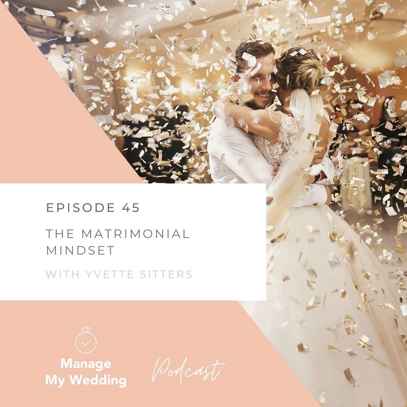 The Matrimonial Mindset. MMW 45