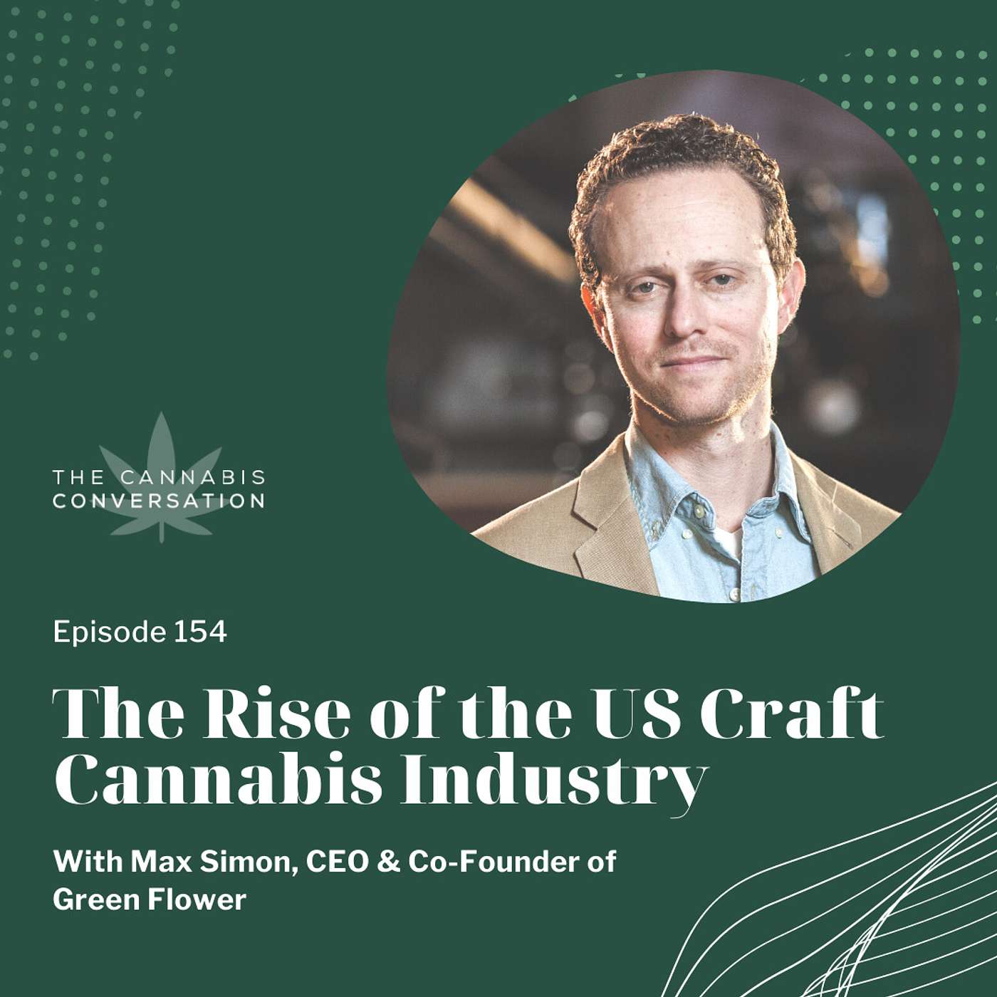 The Cannabis Conversation | Medical Cannabis | CBD | Hemp