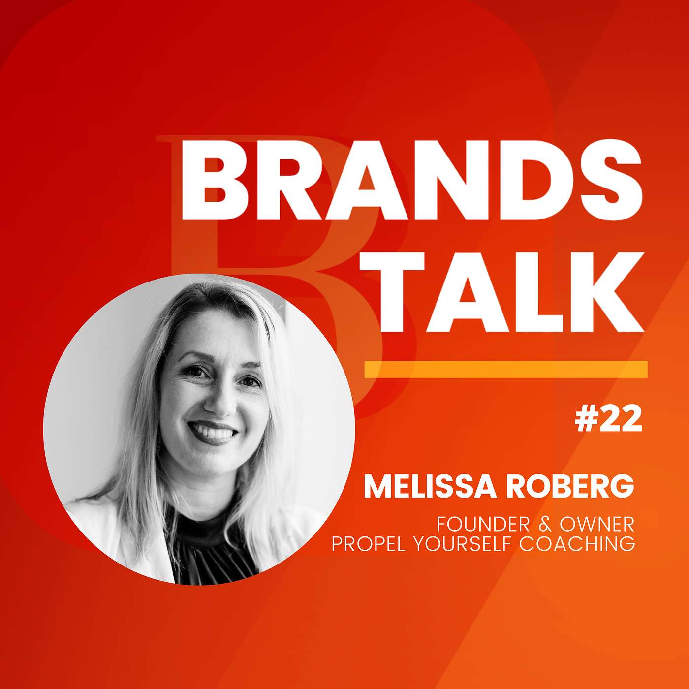 Own your Inner Voice to unleash your Personal Brand w/Melissa Roberg