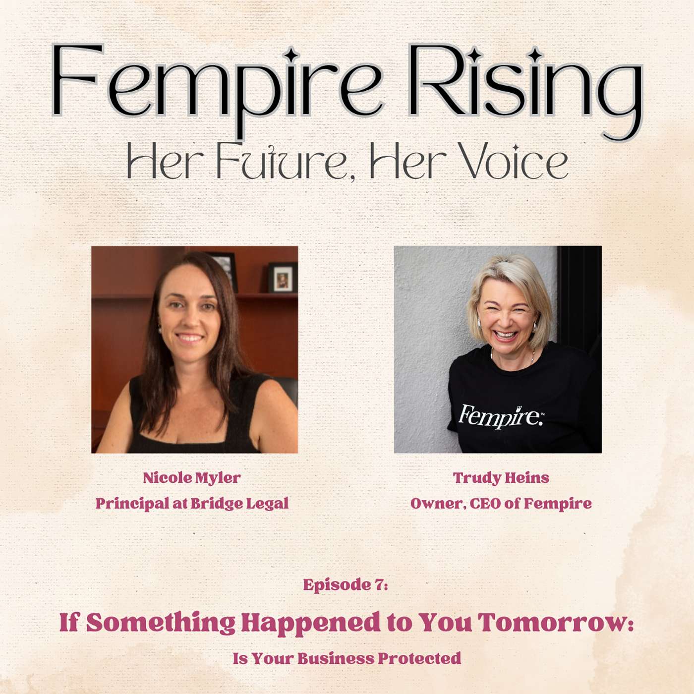 Season 3 | Episode 7 | If Something Happened to You Tomorrow: Is Your Business Protected episode artwork