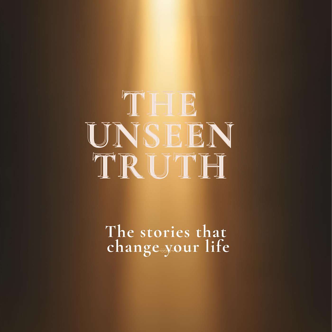 The UnSeen Truth