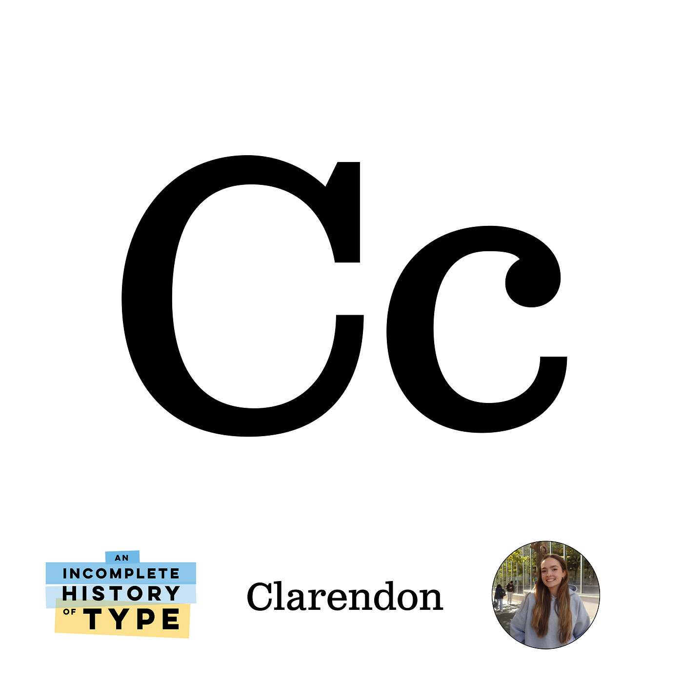 Clarendon: An Incomplete History of Type