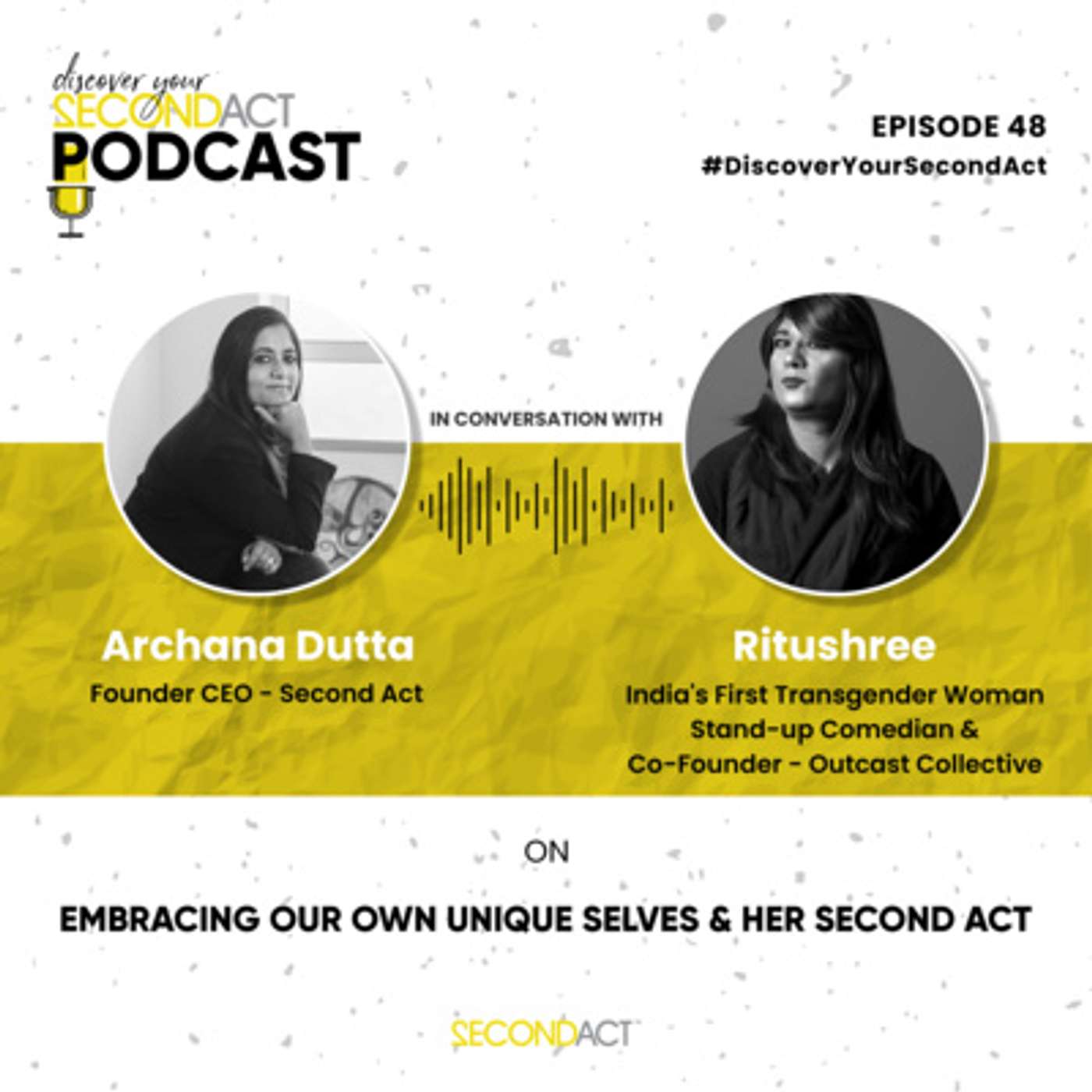 Discover your SecondAct Podcast