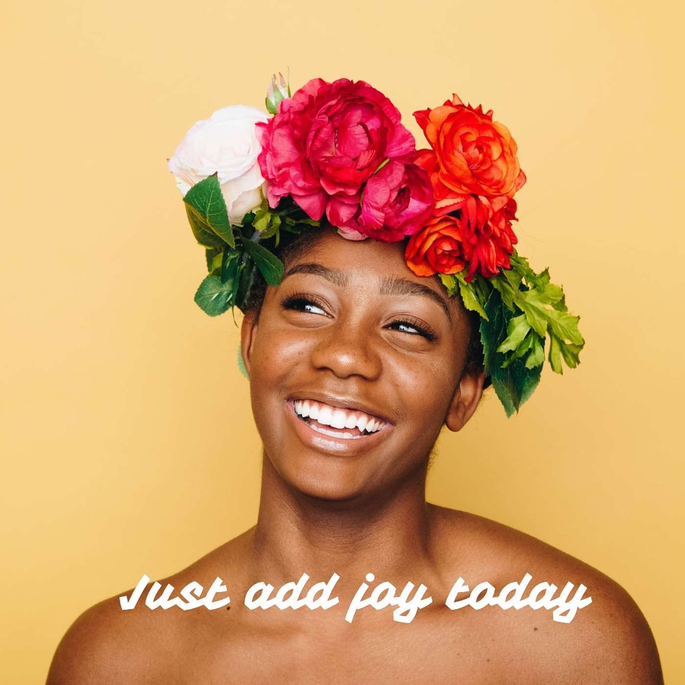 #180 just add joy today