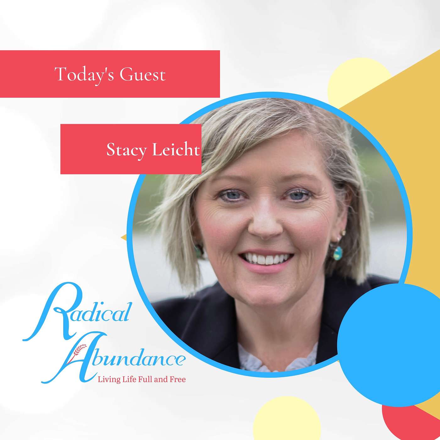 Freedom from Fear with author Stacy Leicht and host Teresa Janzen