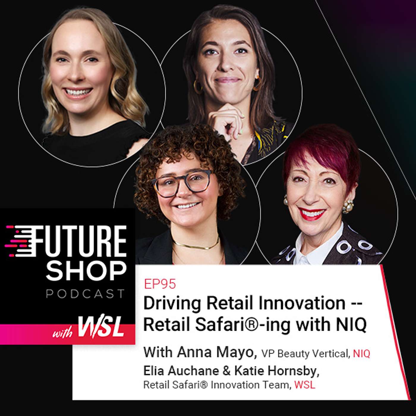 Future Shop Podcast with WSL