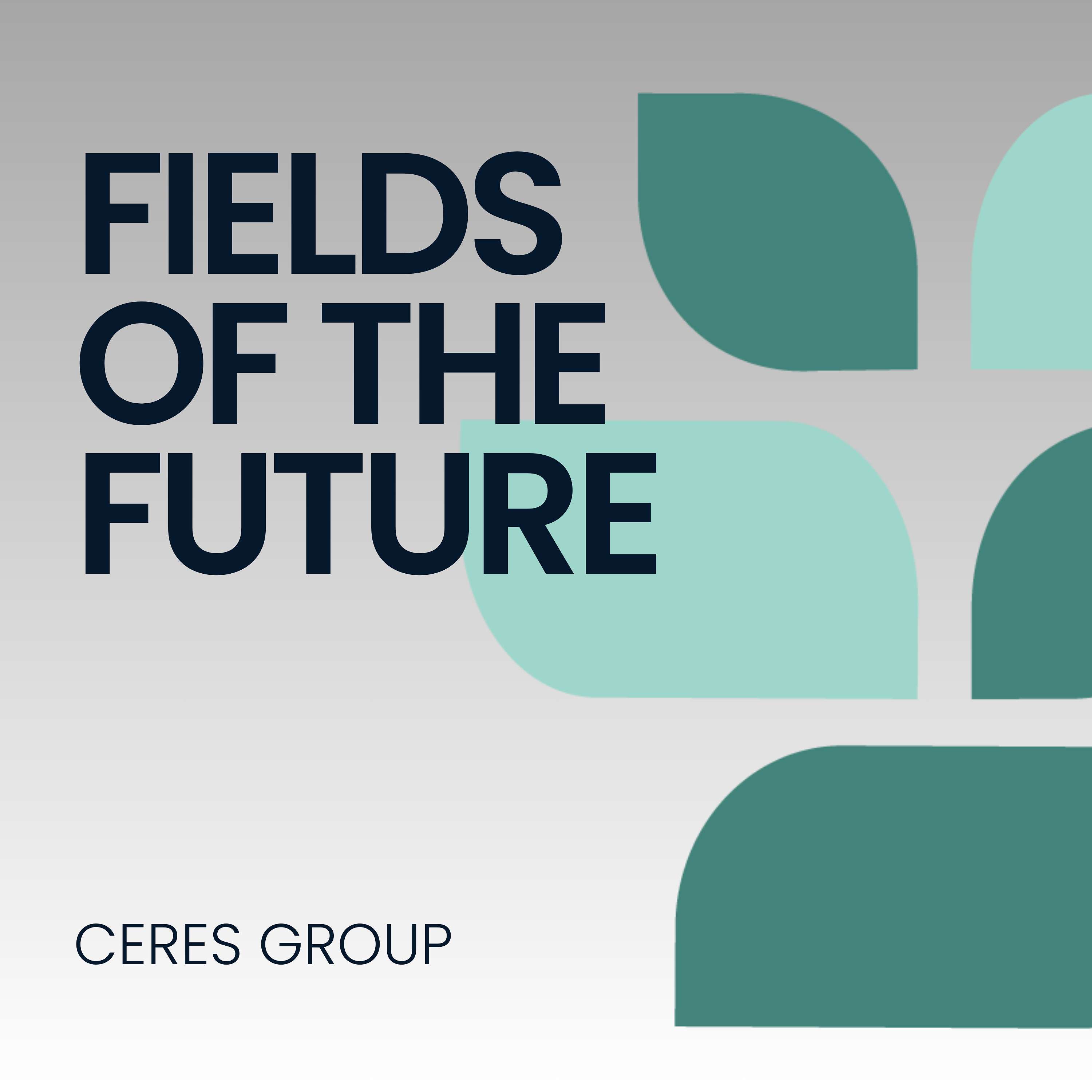 Fields of the Future