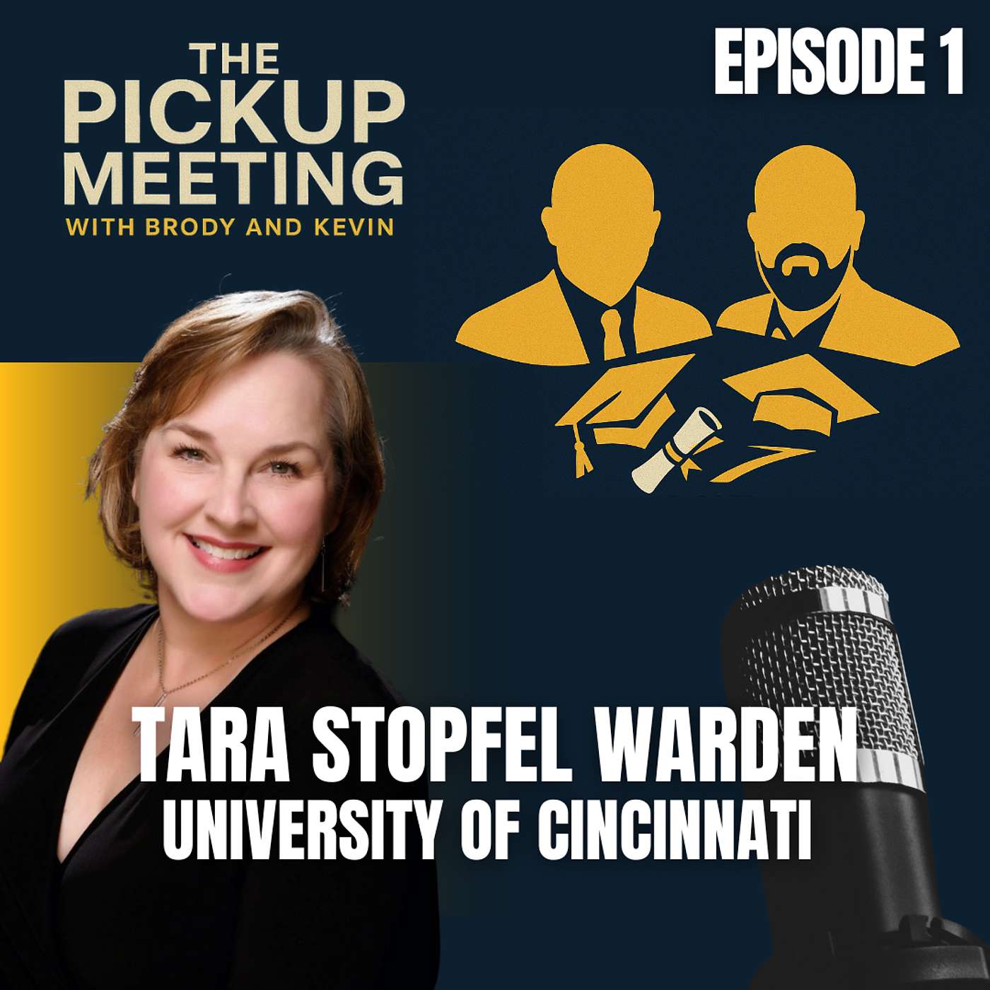 Ep. 1 - Tara Stopfel Warden, University of Cincinnati