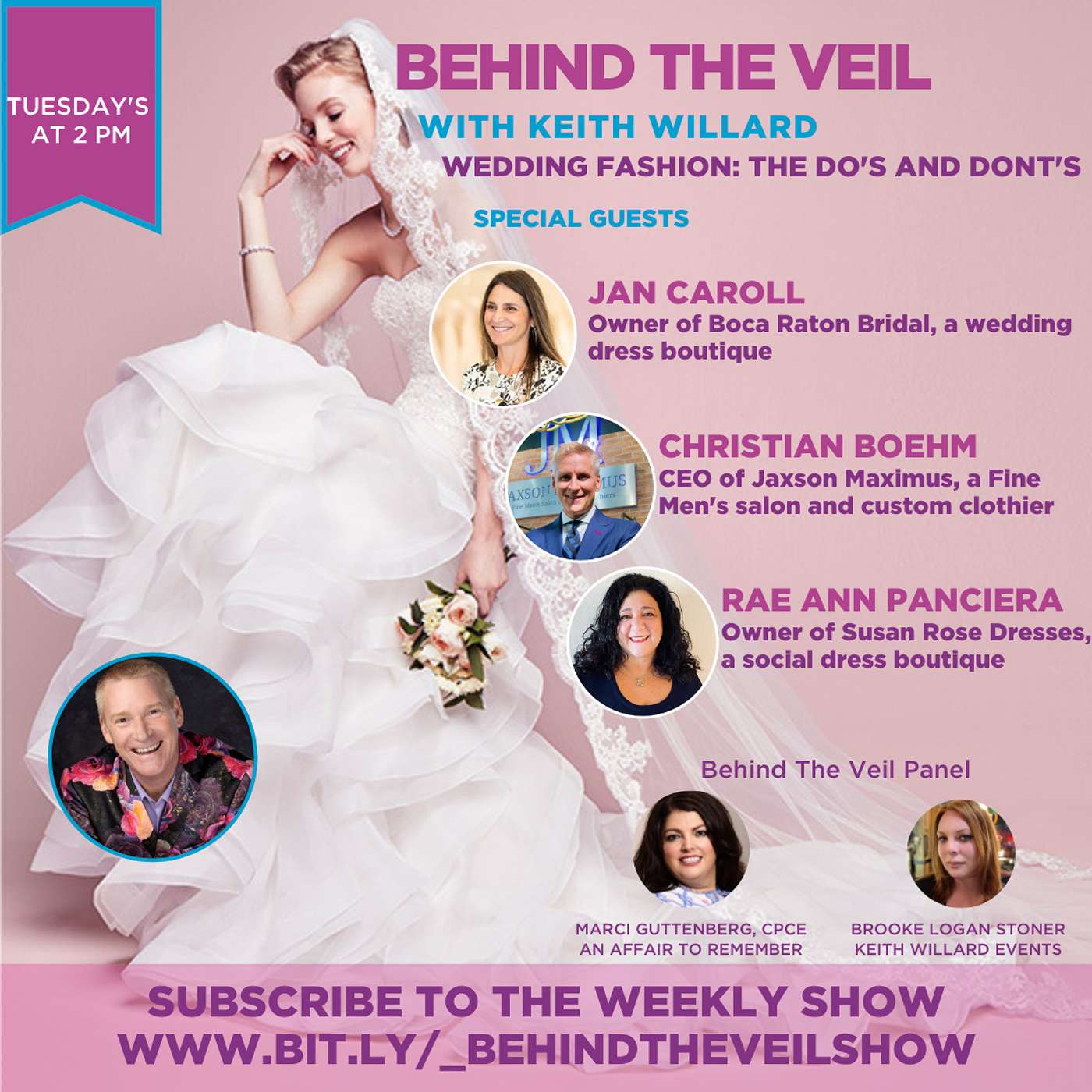 Behind The Veil Episode 7: Wedding Fashion!  Dresses, Tuxedos and More!