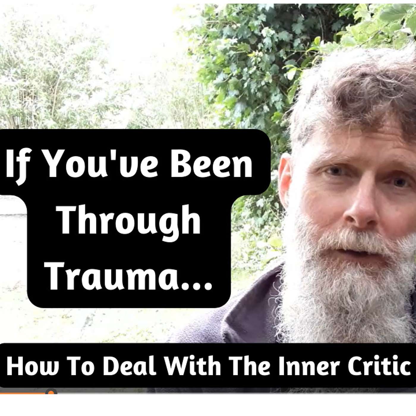 If You've Been Through Trauma - How To Work With Your Inner Critic - Complex PTSD episode artwork