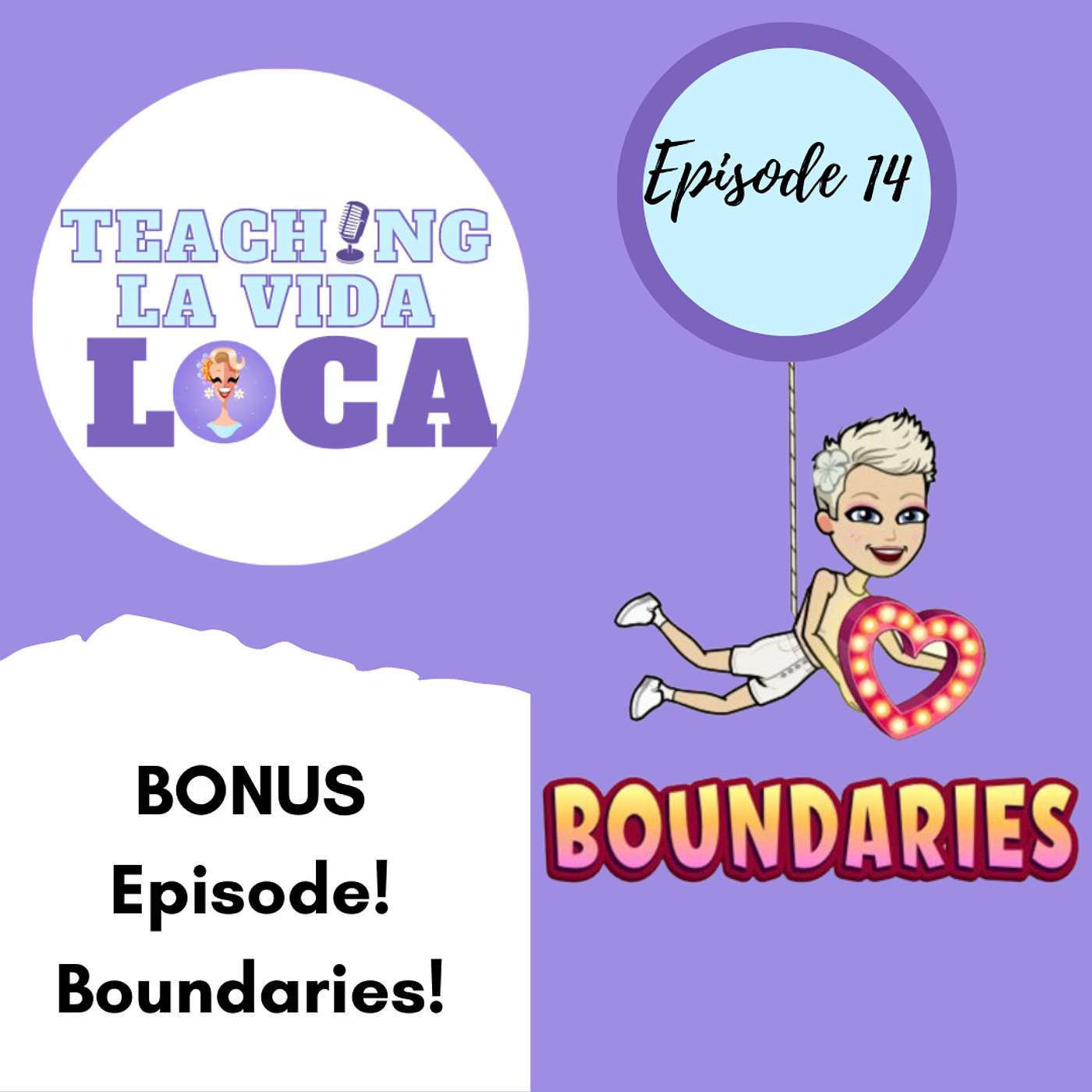 Episode 14- BONUS Episode!- Boundaries! episode artwork