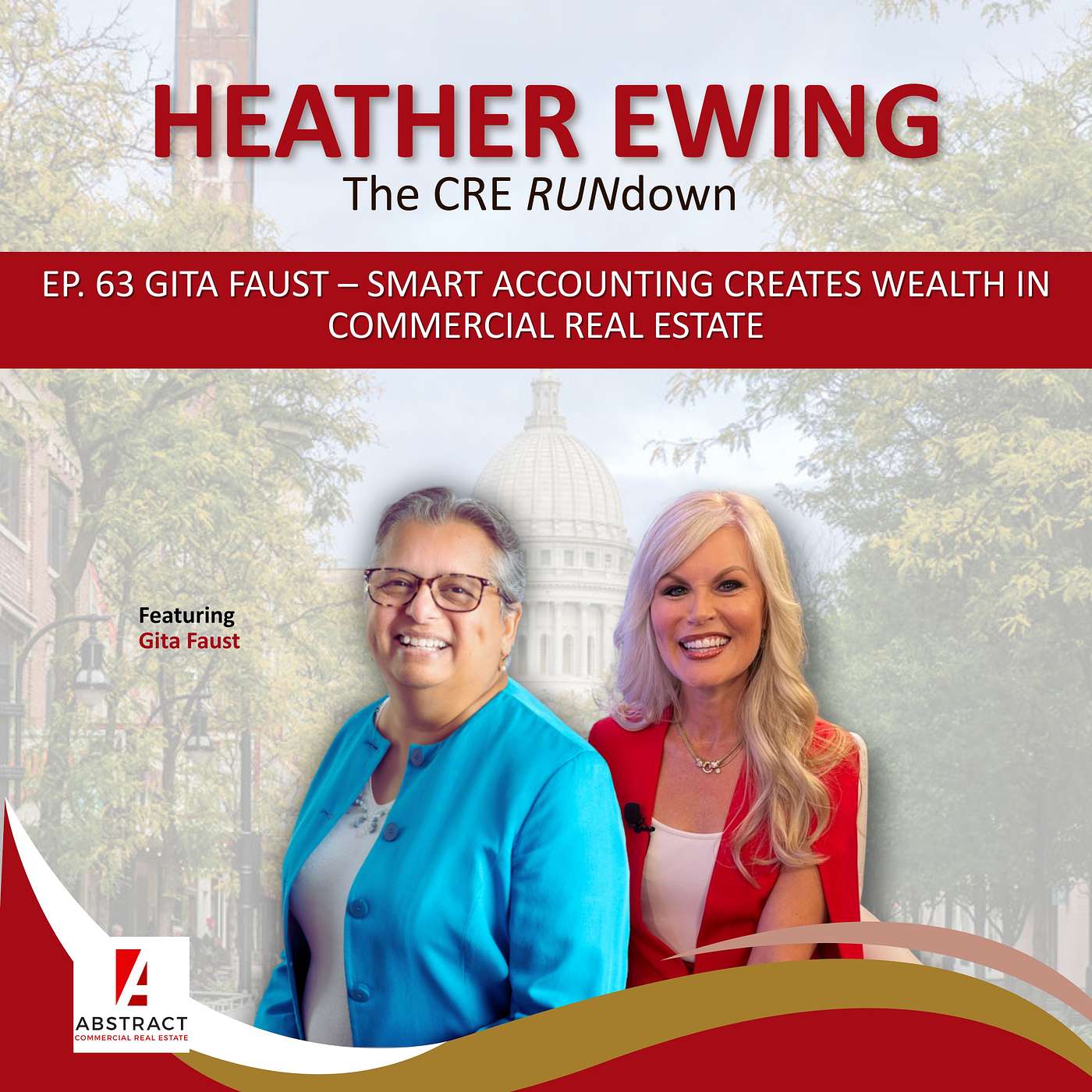 Ep. 63 Gita Faust - Smart Accounting Creates Wealth in Commercial Real Estate