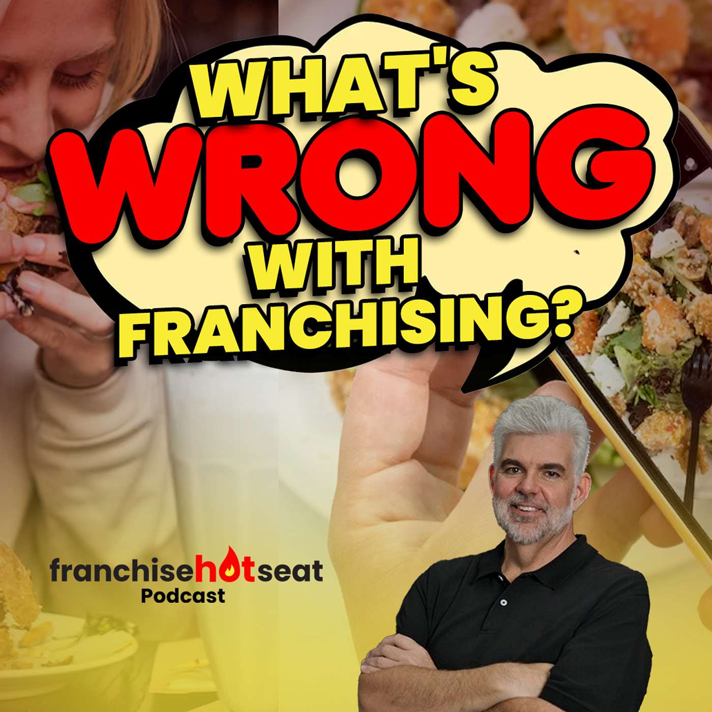 The Franchise Hot Seat Podcast with Dr. John P. Hayes - Director, Titus Center for Franchising