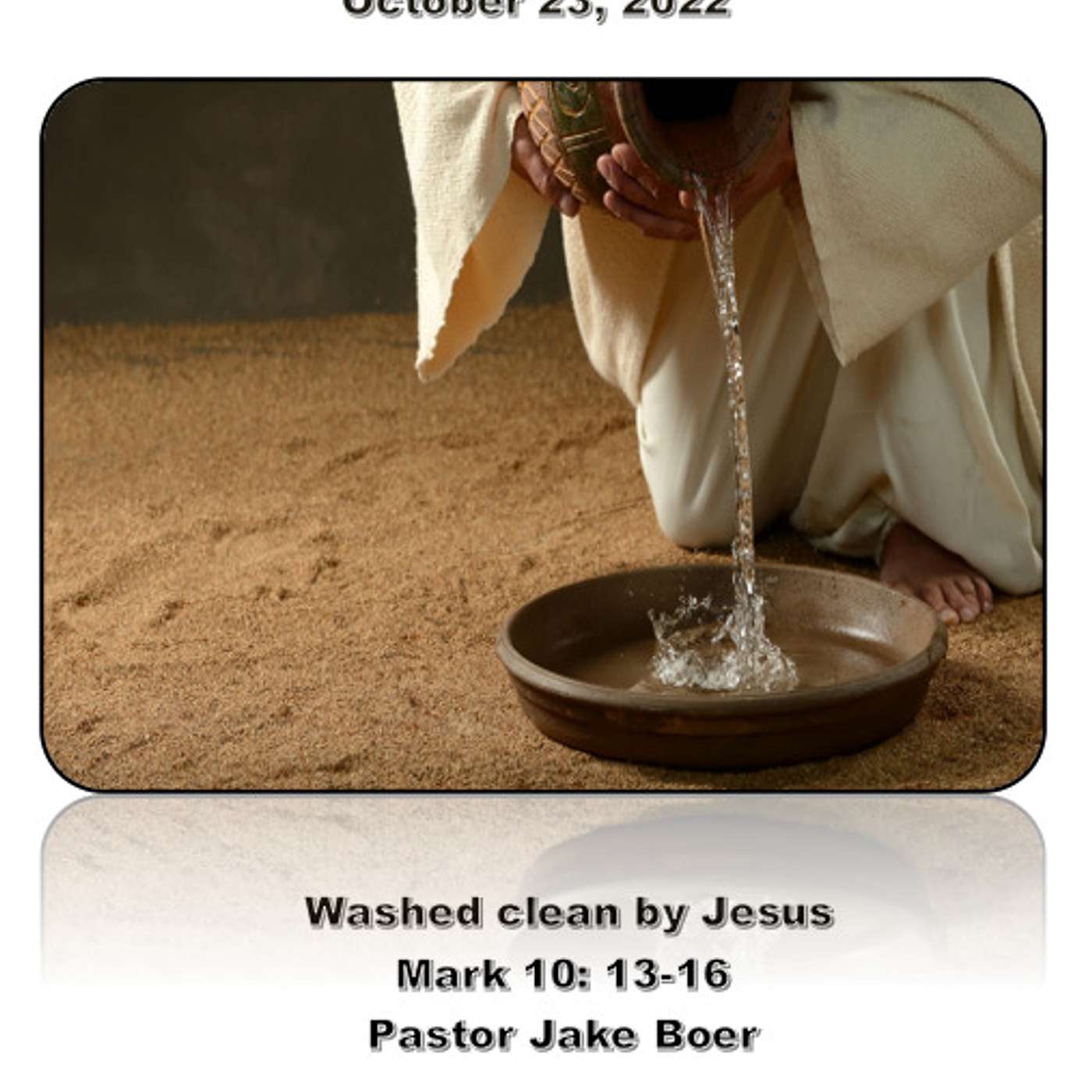 October 23, 2022 WASHED BY JESUS episode artwork