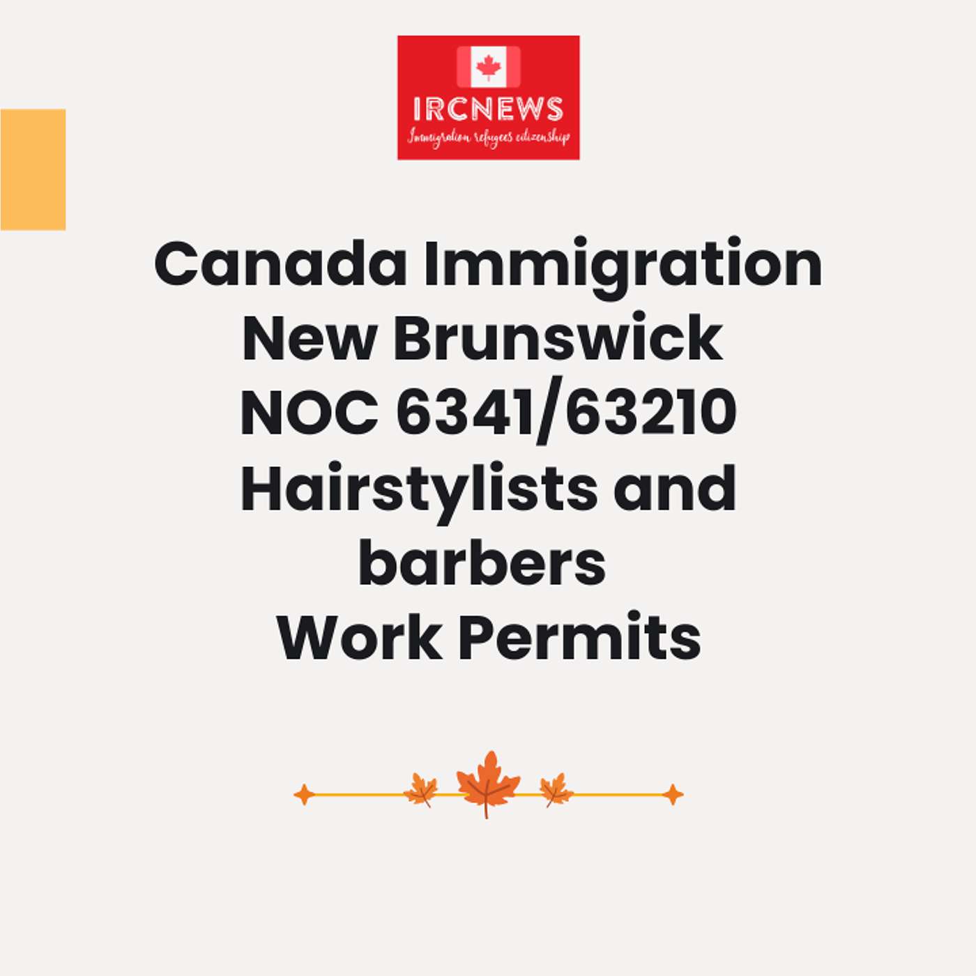 Canada Immigration New Brunswick NOC 6341/63210 Hairstylists and barbers Work Permits episode artwork