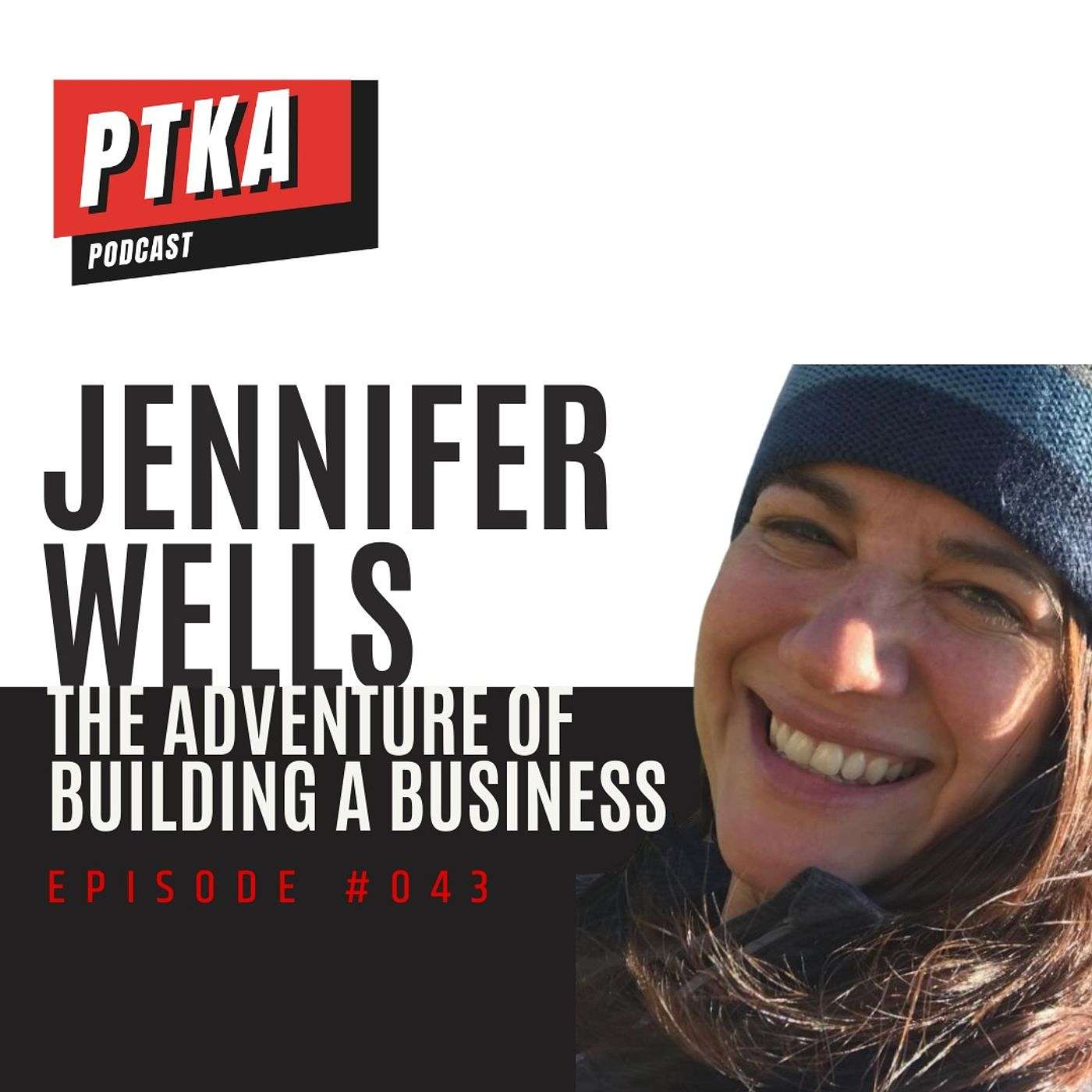 Jennifer Wells: The Adventure of Building a Business