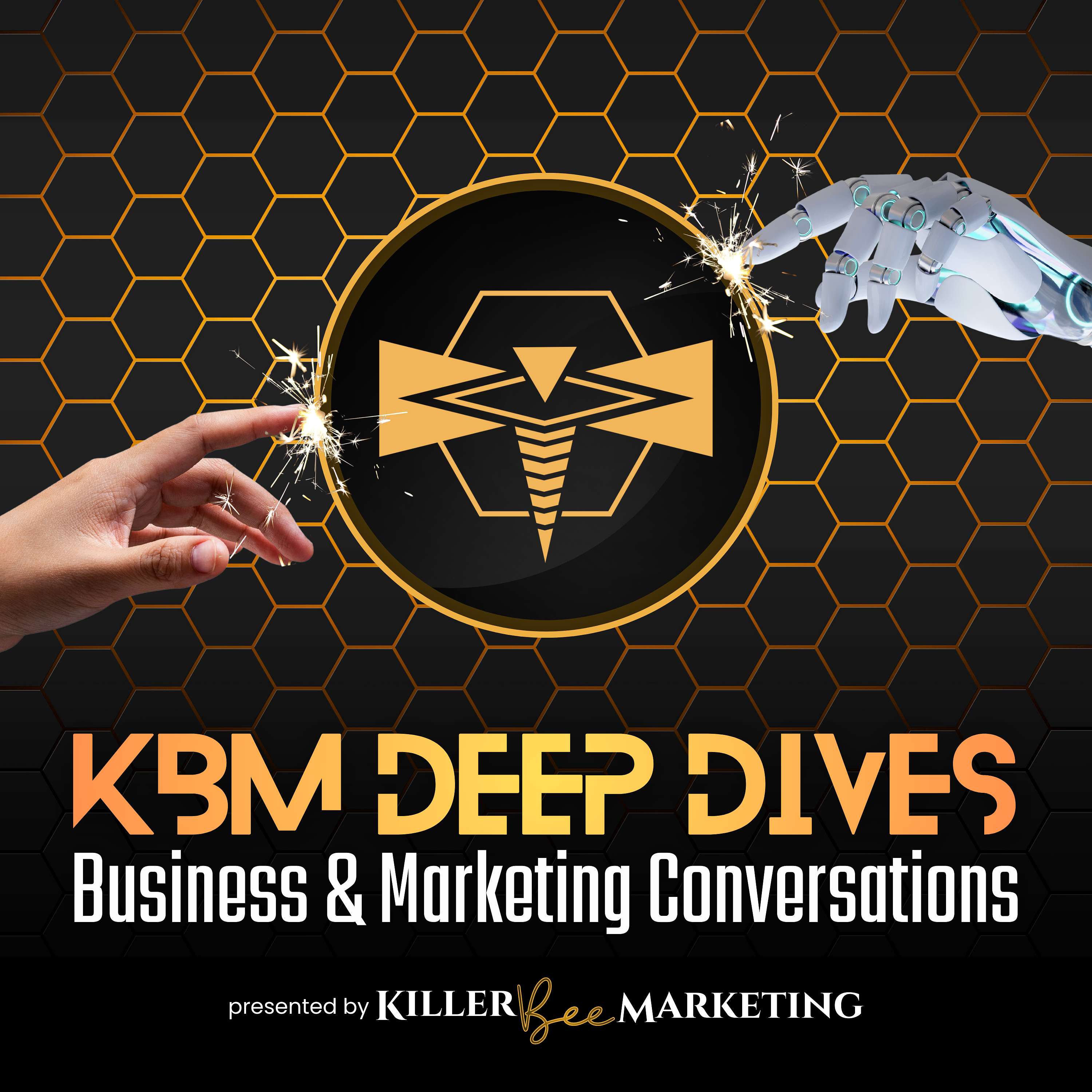KBM Deep Dives - Business & Marketing Conversations cover art