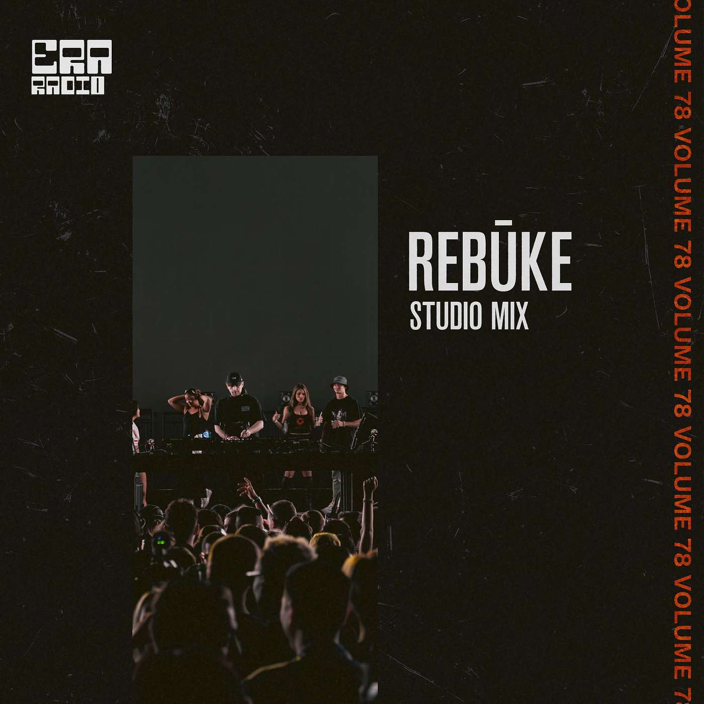 ERA078: Rebūke Studio Mix