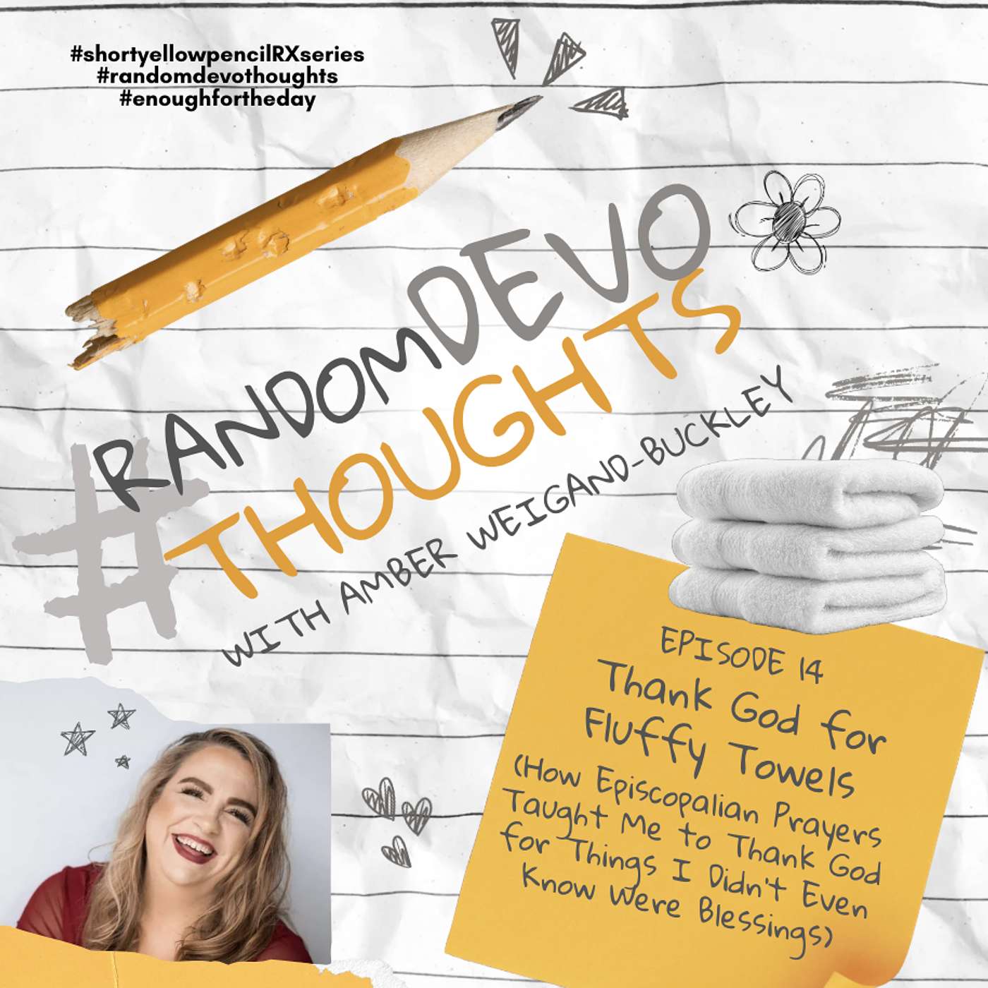 Thank God for Fluffy Towels (How Episcopalian Prayers Taught Me to Thank God for Things I Didn't Even Know Were Blessings) episode artwork