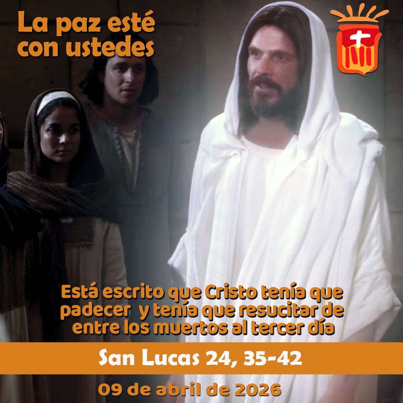 2026-04-09 San Juan 24, 35-42: Jueves de la Octava de Pascua