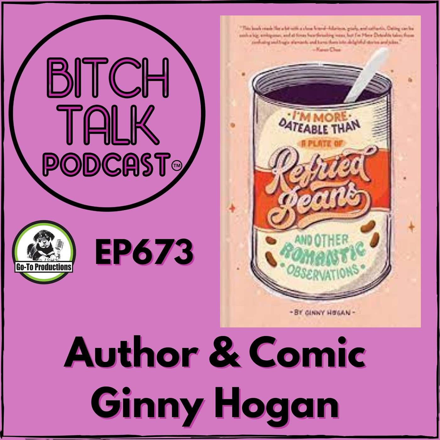 Bitch Talking with Writer/Comedian Ginny Hogan
